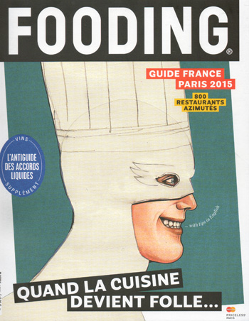 Archives de presse : Guide fooding france paris (2006 - 2015)